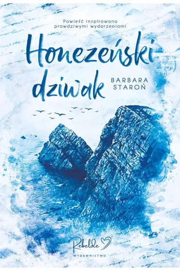 Honeze�ski dziwak - Barbara  Staro�