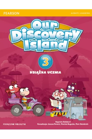 Our Discovery Island PL dotacja 3 PB +MP3 CD (podr�cznik wieloletni) - Sagrario Salaberri
