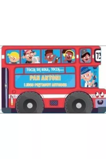 Tocz� si� ko�a, tocz�... Pi�trowy autobus