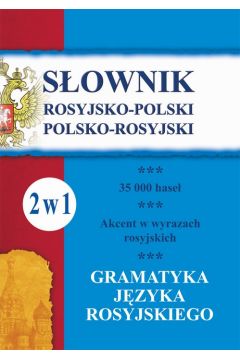 eBook Sownik rosyjsko-polski, polsko-rosyjski. Gramatyka jzyka rosyjskiego. 2 w 1 pdf