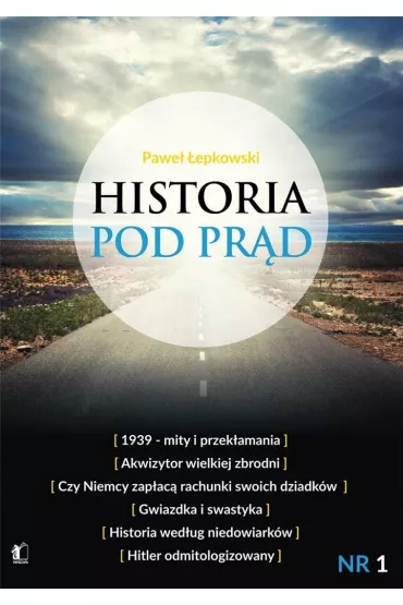 Historia pod pr�d - Pawe� �epkowski