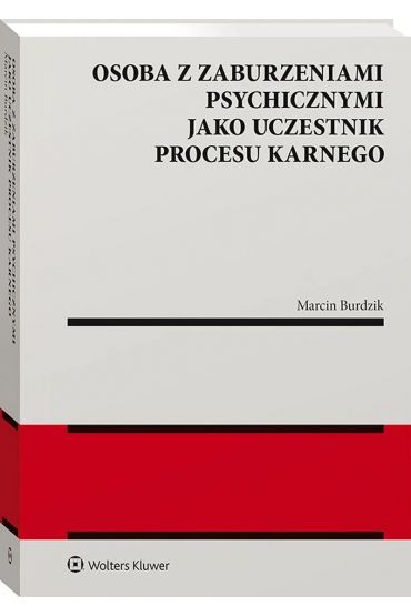 Osoba z zaburzeniami psychicznymi jako uczestnik..