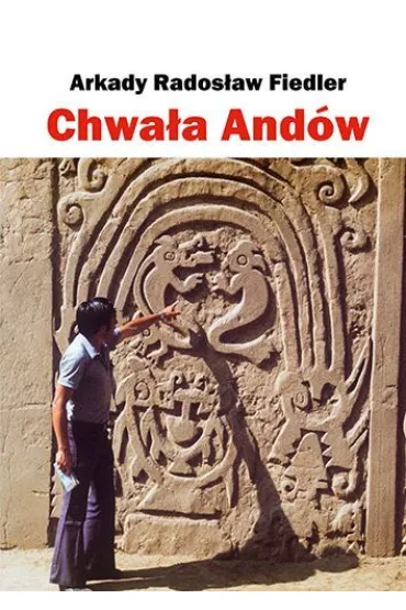 Chwa�a And�w - Arkady Rados�aw Fiedler