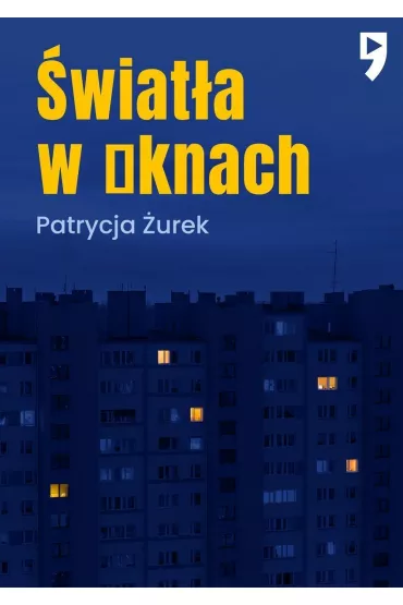 �wiat�a w oknach - Patrycja �urek