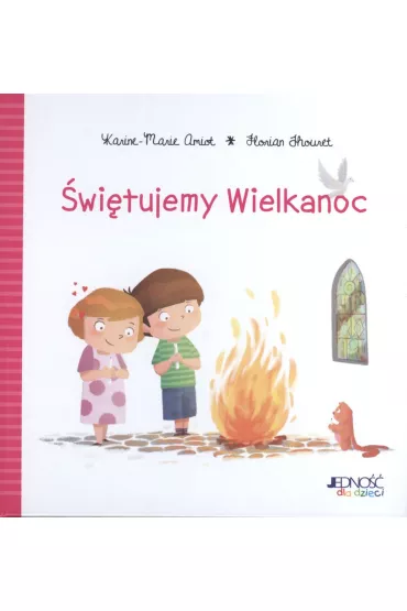 �wi�tujemy Wielkanoc - Amiot Karine-Marie