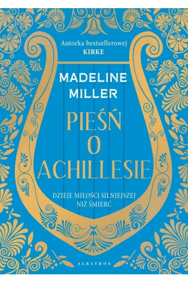 Pie�� o Achillesie - Madeline Miller