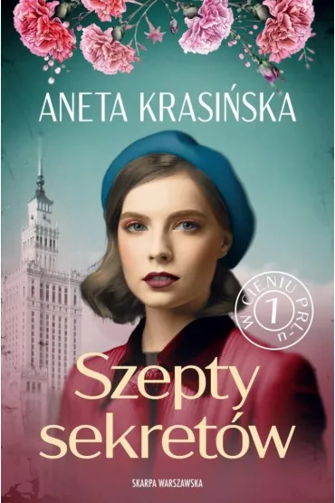 Szepty sekret�w. W cieniu PRL-u. Tom 1 - Aneta Krasi�ska
