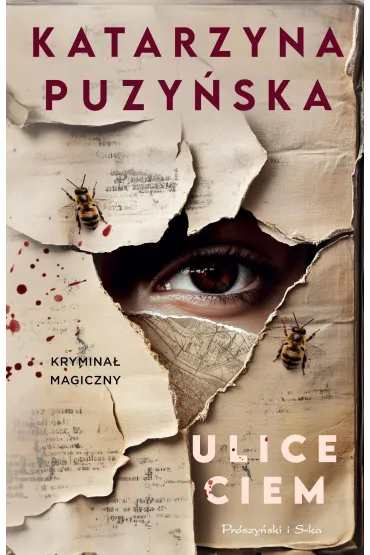 Ulice ciem (barwione brzegi) - Katarzyna Puzy�ska