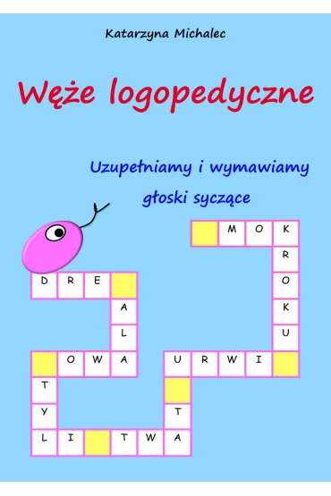eBook Uzupe�niamy i wymawiamy g�oski sycz�ce pdf - Katarzyna Michalec