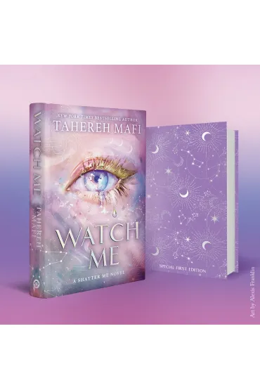 Watch Me. Exclusive edition - Tahereh Mafi