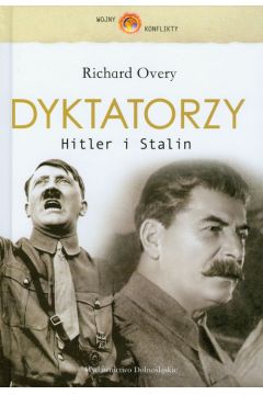 Dyktatorzy. Hitler i Stalin