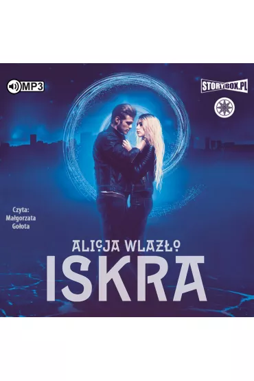 Audiobook Iskra. Zaprzysi�eni. Tom 2 CD - Alicja Wlaz�o