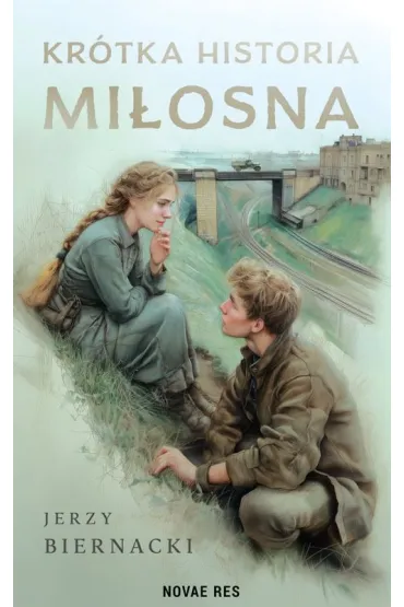 Kr�tka historia mi�osna - Jerzy  Biernacki