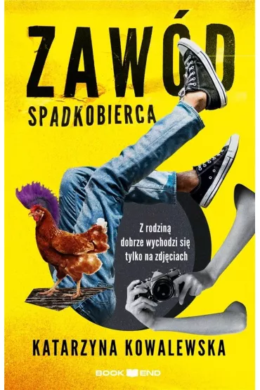 Zaw�d spadkobierca - Katarzyna Kowalewska