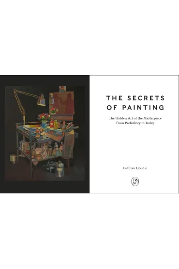 The Secrets of Painting - Lachlan  Goudie