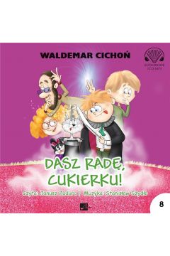 Audiobook Dasz rad, Cukierku! CD