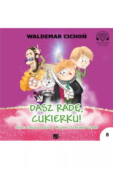 Audiobook Dasz rad�, Cukierku! CD - Waldemar Cicho�