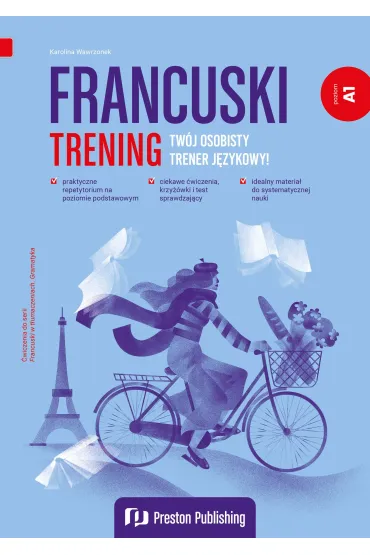 Francuski. Trening A1 - Karolina  Wawrzonek