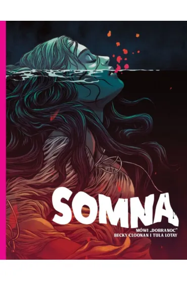 Somna - Becky  Cloonan, Tula Lotay