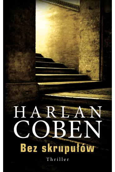eBook Bez skrupuw. Myron Bolitar. Tom 1 mobi epub - Harlan Coben