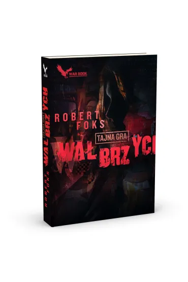 Wa�brzych. Tajna gra - Robert Foks