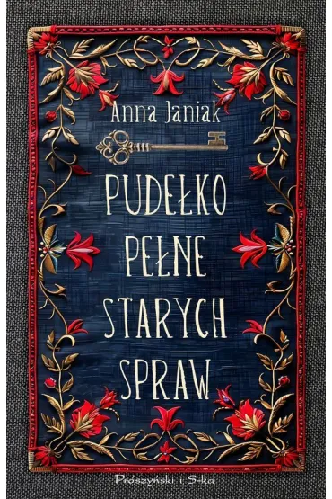 Pude�ko pe�ne starych spraw. Wielkie Litery - Anna  Janiak