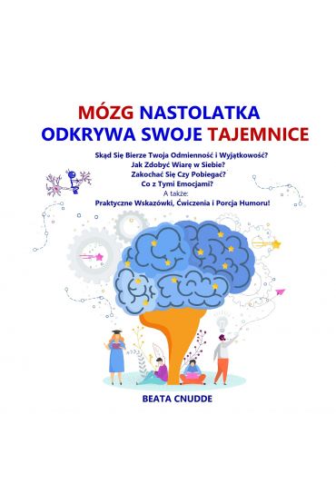 Mózg nastolatka odkrywa swoje tajemnice