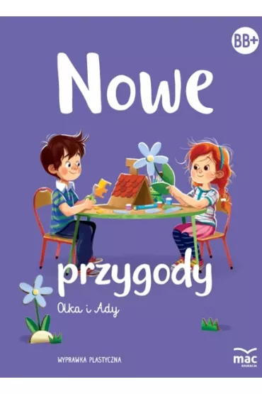 Pakiet Nowe przygody Olka i Ady. Pi�ciolatek, sze�ciolatek. Poziom BB+: Ksi��ka, Karty pracy 1-4, Wyprawka plastyczna