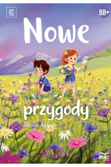 Pakiet Nowe przygody Olka i Ady. Pi�ciolatek, sze�ciolatek. Poziom BB+: Ksi��ka, Karty pracy 1-4, Wyprawka plastyczna