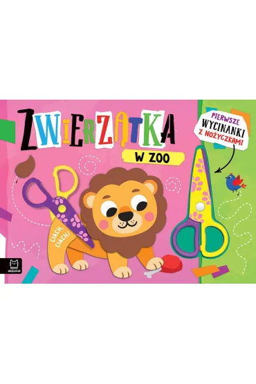 Pierwsze wycinanki z no�yczkami. Zwierz�tka w zoo - Agnieszka Bator