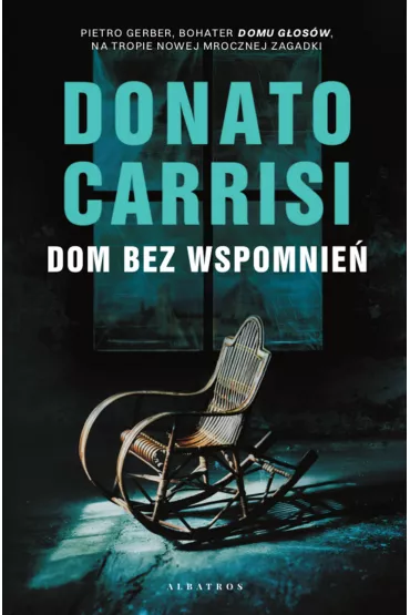 eBook Dom bez wspomnie� mobi epub - Donato Carrisi