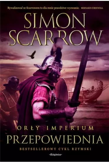 Przepowiednia. Or�y Imperium. Tom 6 - Simon Scarrow