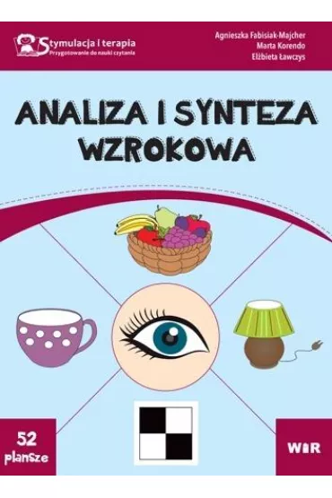 Analiza i synteza wzrokowa - Agnieszka Fabisiak-Majcher, El�bieta �awczys, Marta Korendo