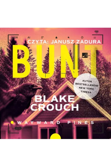 Audiobook CD MP3 Bunt. Wayward Pines. Tom 2 - Blake Crouch