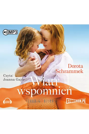 Audiobook Wiatr wspomnie�. Zak�tek szcz�cia. Tom 3 CD - Dorota Schrammek