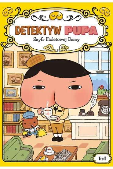Szyfr Fioletowej Damy. Detektyw Pupa - Troll