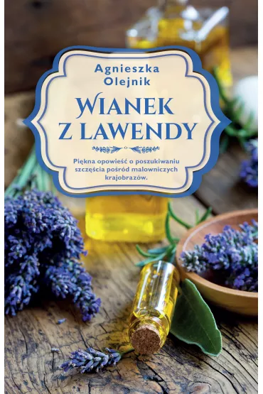 Wianek z lawendy - Agnieszka Olejnik
