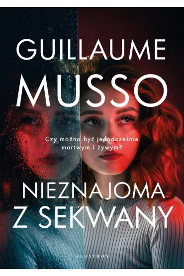 Nieznajoma z Sekwany - Guillaume Musso