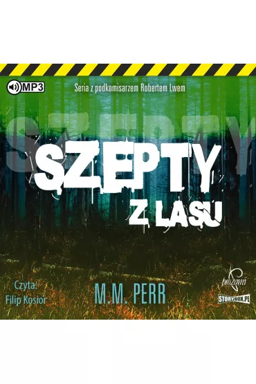 Audiobook Szepty z lasu. Podkomisarz Robert Lew. Tom 3 CD - M. M. Perr