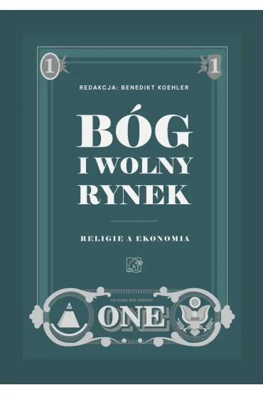 B�g i wolny rynek. Religie a ekonomia