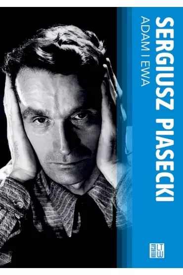 Adam i Ewa - Sergiusz Piasecki