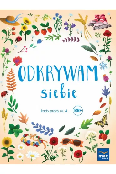 Pakiet Odkrywam siebie. Z�ota kolekcja. Poziom BB+. Pi�ciolatek i Sze�ciolatek