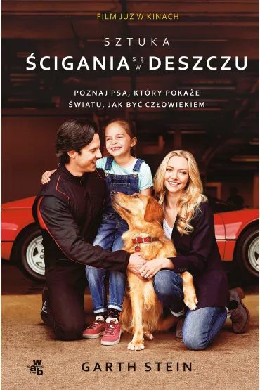 Sztuka �cigania si� w deszczu - Garth Stein
