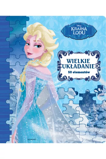 Wielkie uk�adanie. Kraina Lodu