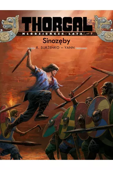 Sinoz�by. Thorgal. M�odzie�cze lata. Tom 7 - Roman Sur�enko, Yann Le Pennetier