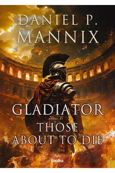 Gladiator - Daniel P. Mannix