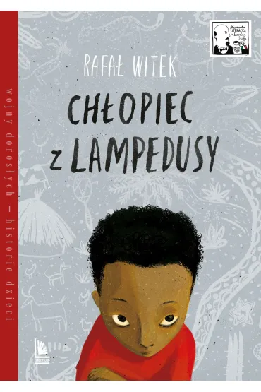 Ch�opiec z Lampedusy - Rafa� Witek