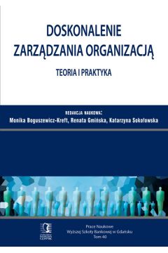 eBook Doskonalenie zarzdzania organizacj - teoria i praktyka. Tom 40 pdf