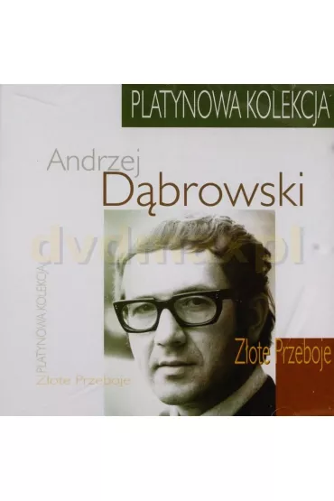 Platynowa Kolekcja CD - Andrzej D�browski