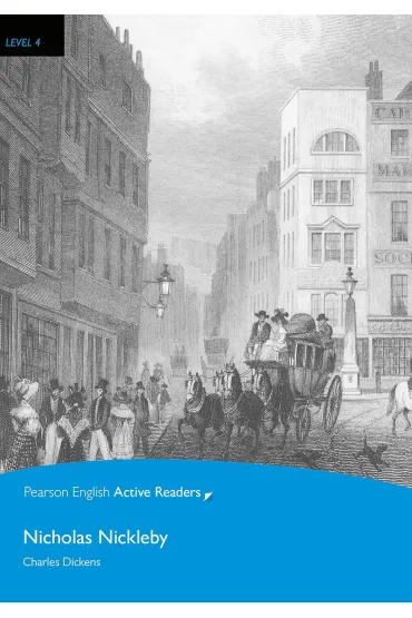 Nicholas Nickleby. Book with Digital Version and audio. Level 4
